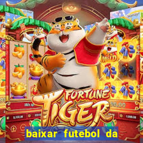 baixar futebol da hora 3.7